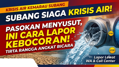 Pasokan Air Menyusut Saat Kemarau: Siasat Perumda Tirta Rangga Subang Jaga Distribusi dan Respons Kebocoran